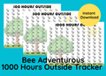 Bee Adventurous— 1000 Hours Outside Tracker – Printable PDF